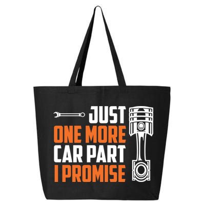 Just One More Car Part I Promise 25L Jumbo Tote