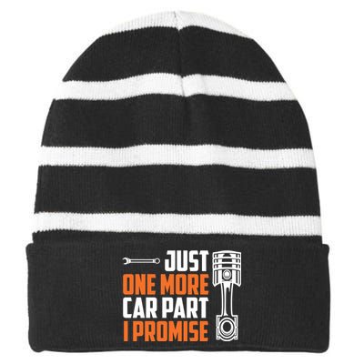 Just One More Car Part I Promise Striped Beanie with Solid Band