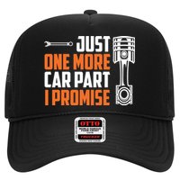 Just One More Car Part I Promise Hat