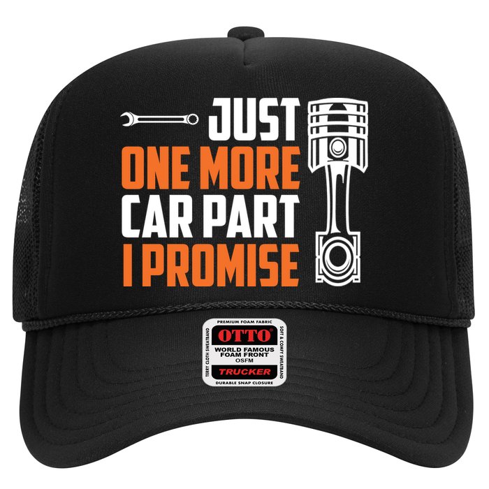 Just One More Car Part I Promise Hat