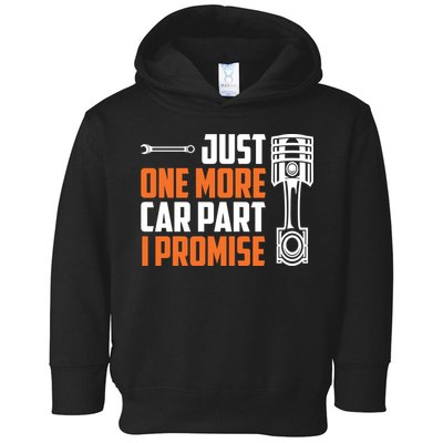 Just One More Car Part I Promise Toddler Hoodie