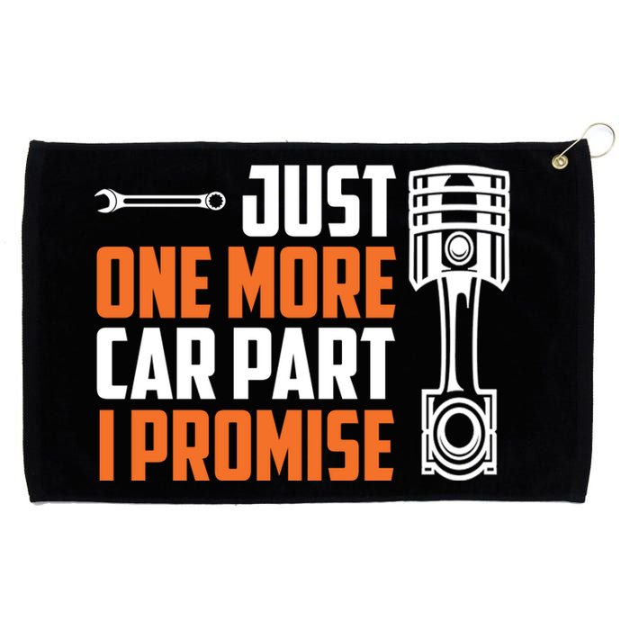 Just One More Car Part I Promise Grommeted Golf Towel