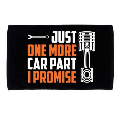 Just One More Car Part I Promise Microfiber Hand Towel