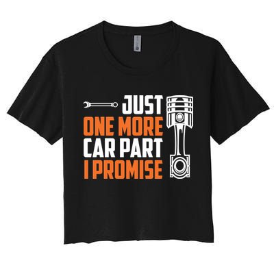 Just One More Car Part I Promise Crop Top