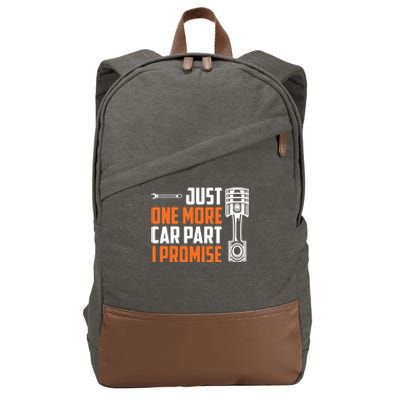 Just One More Car Part I Promise Cotton Canvas Backpack