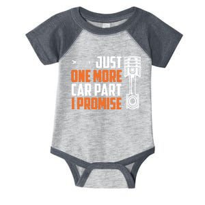 Just One More Car Part I Promise Infant Baby Jersey Bodysuit