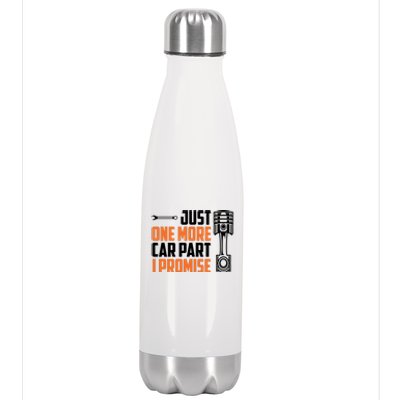 Just One More Car Part I Promise Stainless Steel Insulated Water Bottle