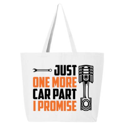 Just One More Car Part I Promise 25L Jumbo Tote