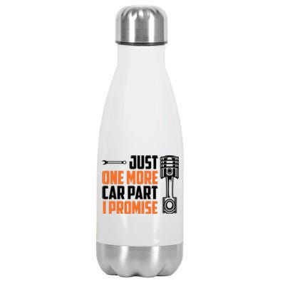 Just One More Car Part I Promise Stainless Steel Insulated Water Bottle