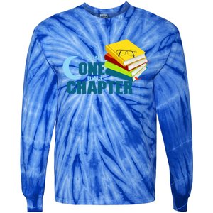 Just One More Chapter Funny Book Lover Reading Librarian Great Gift Tie-Dye Long Sleeve Shirt