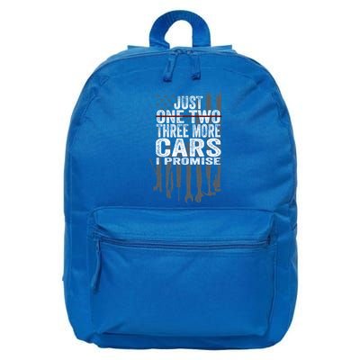 Just One More Car I Promise Mechanic Car Lover Garage Gift 16 in Basic Backpack
