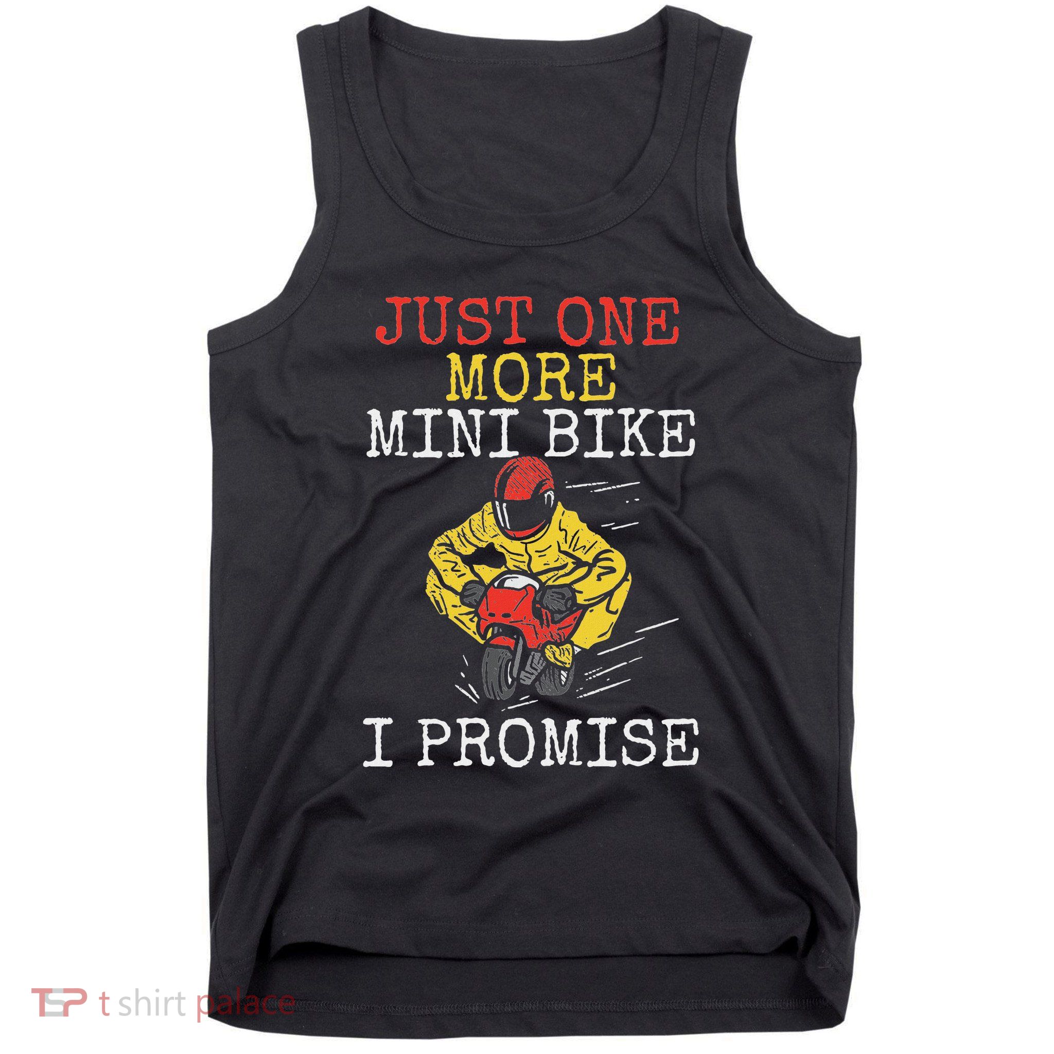 Just One More Mini Bike Minimoto Pocket Bike Tank Top