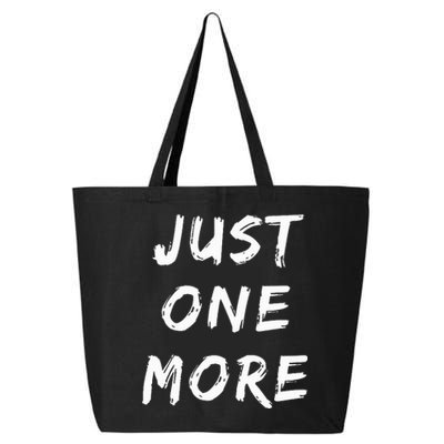 Just One More Drink Beer Drinkers Ky Bourbon Whiskey 25L Jumbo Tote