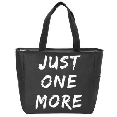 Just One More Drink Beer Drinkers Ky Bourbon Whiskey Zip Tote Bag