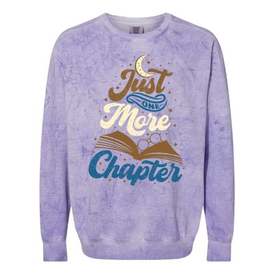 Just One More Chapter Funny Book Lover Reading Librarian Meaningful Gift Colorblast Crewneck Sweatshirt