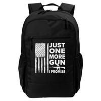 Just One More Gun I Promise Patriotic Design For Husband Backpack