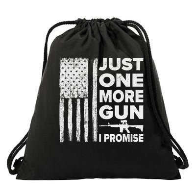 Just One More Gun I Promise Patriotic Design For Husband Drawstring Bag