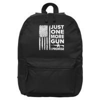 Just One More Gun I Promise Patriotic Design For Husband 16 in Basic Backpack