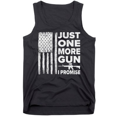 Just One More Gun I Promise Patriotic Design For Husband Tank Top