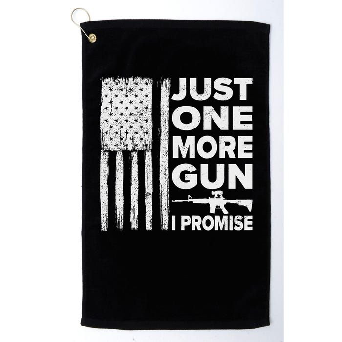 Just One More Gun I Promise Patriotic Design For Husband Golf Towel
