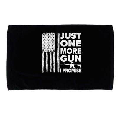 Just One More Gun I Promise Patriotic Design For Husband Microfiber Hand Towel
