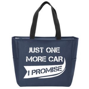 Just One More Car: Funny Racing Car Lover Gift Zip Tote Bag