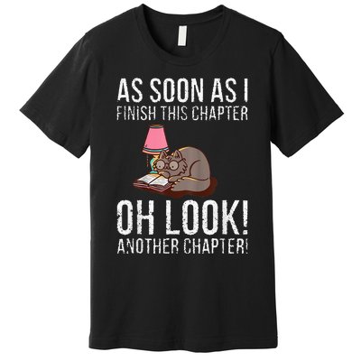 Just One More Chapter Cat 2024 Premium T-Shirt