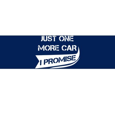 Just One More Car Funny Racing Car Lover Gift Bumper Sticker