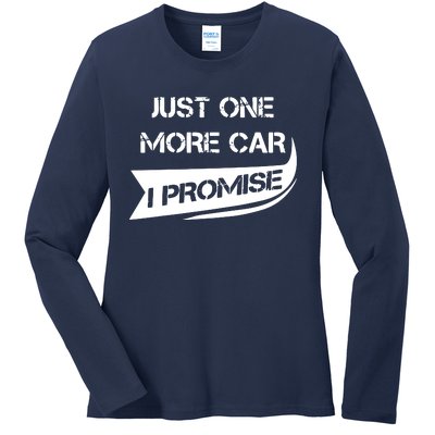 Just One More Car Funny Racing Car Lover Gift Ladies Long Sleeve Shirt