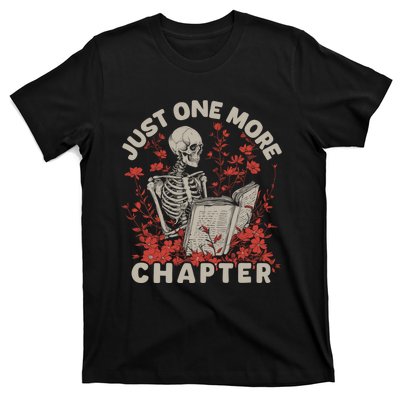 Just One More Chapter Skeleton Reading Book Lover T-Shirt