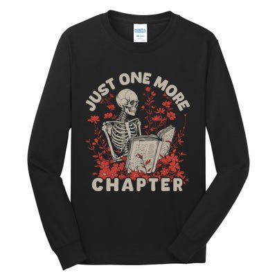 Just One More Chapter Skeleton Reading Book Lover Tall Long Sleeve T-Shirt