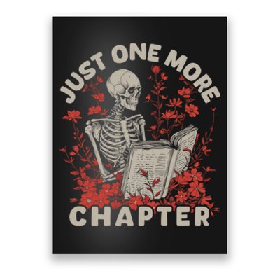 Just One More Chapter Skeleton Reading Book Lover Poster