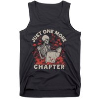 Just One More Chapter Skeleton Reading Book Lover Tank Top