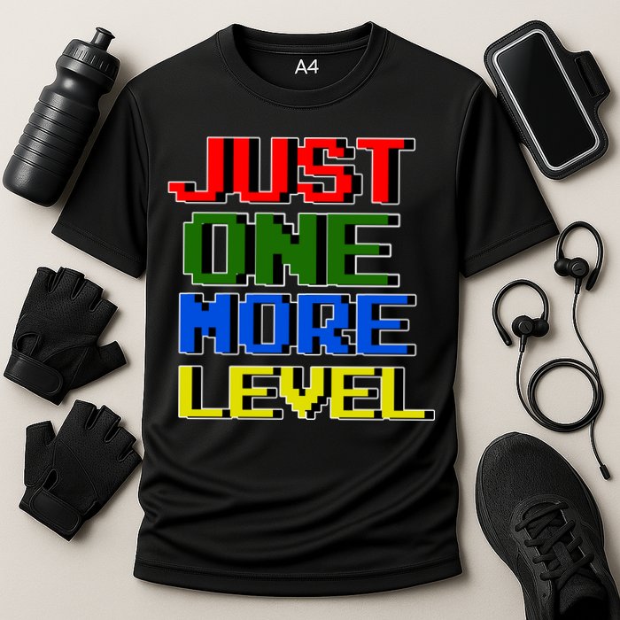 Just One More Level Funny Video Gamer Cooling Performance Crew T-Shirt