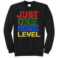 Just One More Level Funny Video Gamer Sweatshirt