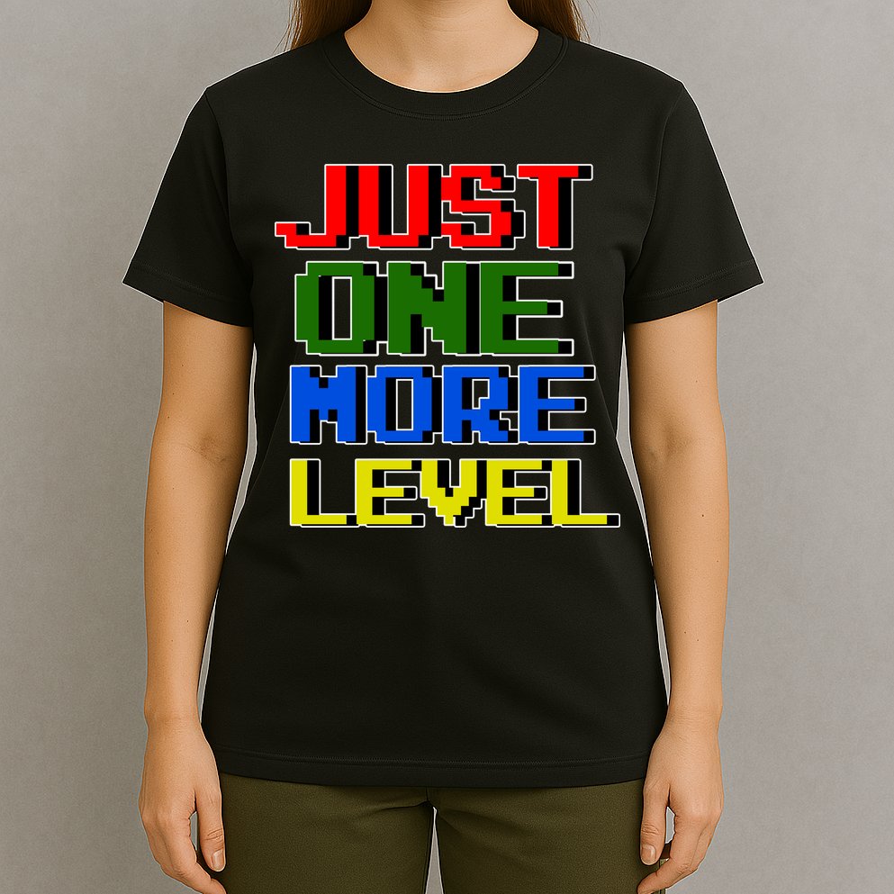 Just One More Level Funny Video Gamer T-Shirt