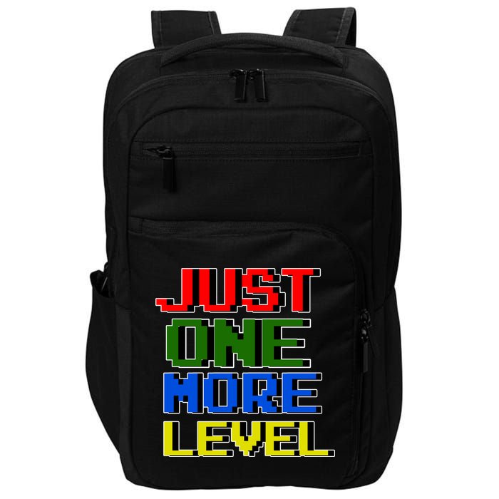 Just One More Level Funny Video Gamer Impact Tech Backpack