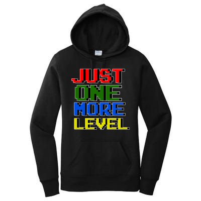 Just One More Level Funny Video Gamer Women's Pullover Hoodie