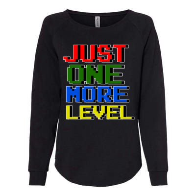 Just One More Level Funny Video Gamer Womens California Wash Sweatshirt