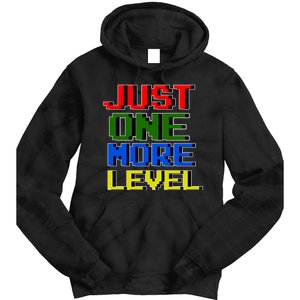 Just One More Level Funny Video Gamer Tie Dye Hoodie