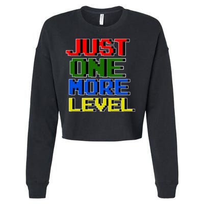 Just One More Level Funny Video Gamer Cropped Pullover Crew