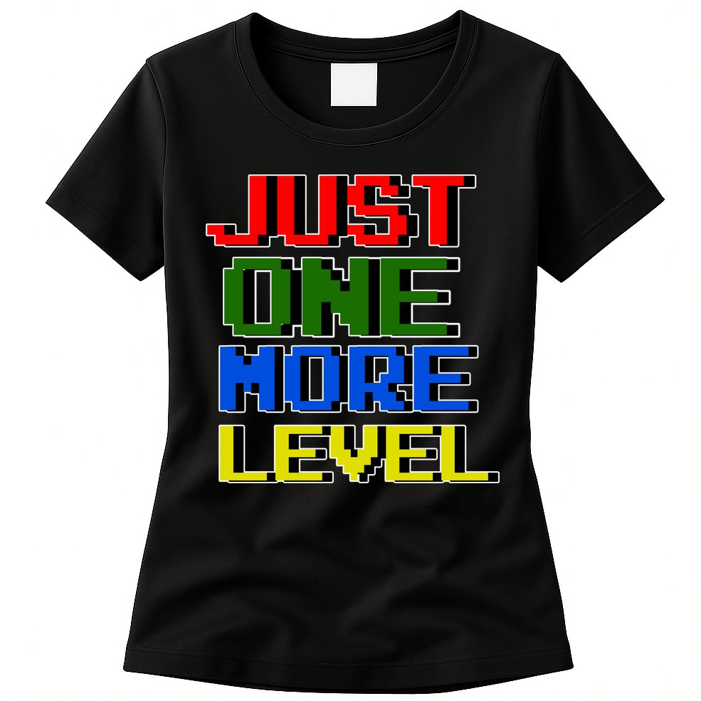 Just One More Level Funny Video Gamer Womens T-Shirt