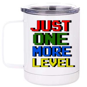 Just One More Level Funny Video Gamer 12 oz Stainless Steel Tumbler Cup