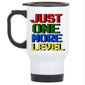 Just One More Level Funny Video Gamer Stainless Steel Travel Mug