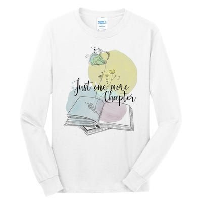 Just One More Chapter Tall Long Sleeve T-Shirt