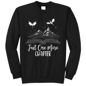 Just One More Chapter Romantasy Dragon Fantasy Romance Book Sweatshirt