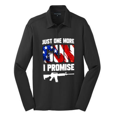 Just One More Gun I Promise American Flag Patriotic Gift Silk Touch Performance Long Sleeve Polo