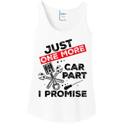 Just One More Car Part I Promise Piston Mechanic Garage Ladies Essential Tank