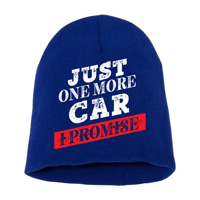 Just One More Car I Promise Funny Funny Gift Short Acrylic Beanie