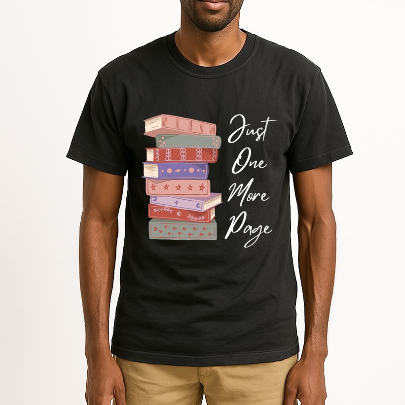 Just One More Page Book Reading Novels Funny Books Tall T-Shirt